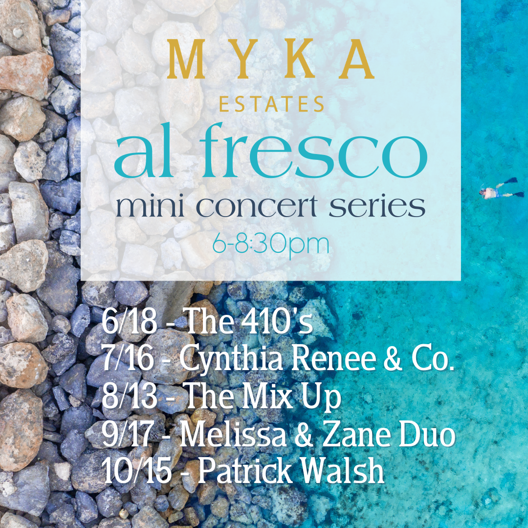 Myka Estates Al Fresco Summer Concert Series 2022